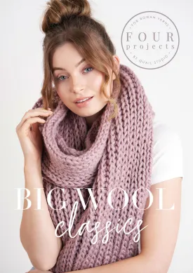 4 Projects Big Wool Classics